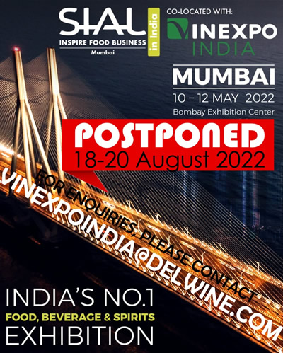 Vinexpo India Mumbai 2022 postponed to 18-20 August due Omicron Fears